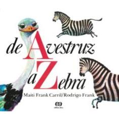 De Avestruz A Zebra