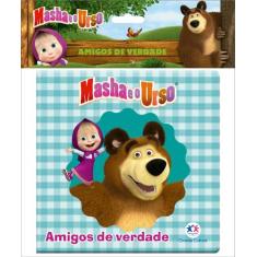 Livro - Masha e o Urso - Amigos de verdade