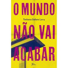 O mundo não vai acabar