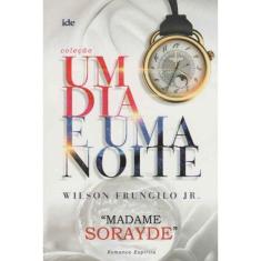 Madame Sorayde