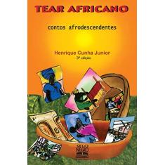 Tear africano: contos afrodescendentes
