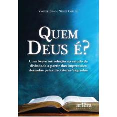 Livro - Quem Deus é?