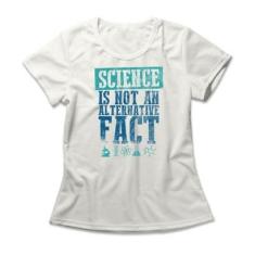 Camiseta Studio Geek Science Is Fact Feminino-Feminino