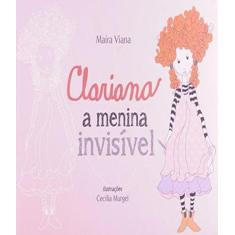 Clariana, A Menina Invisivel - Dsop