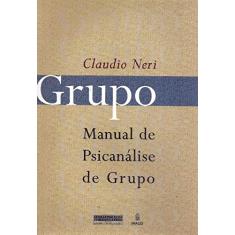 Grupo: Manual de Psicanálise de Grupo