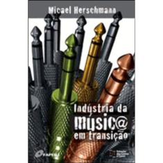 Industria Da Musica Em Transiçao