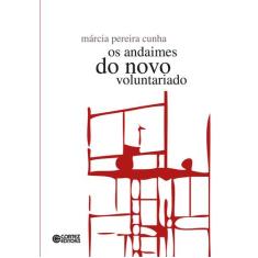 Livro - Os andaimes do novo voluntariado