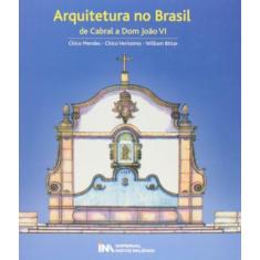 Arquitetura No Brasil - Imperial Novo Milenio