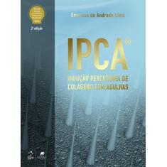 Livro - IPCA - Indução Percutânea de Colágeno com Agulhas
