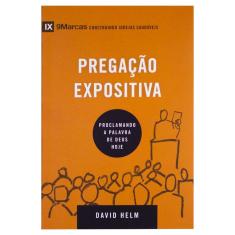 Pregação Expositiva, Série 9Marcas - David Helm