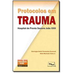 Protocolos em trauma