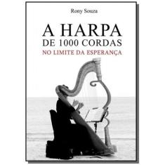 A Harpa De 1000 Cordas