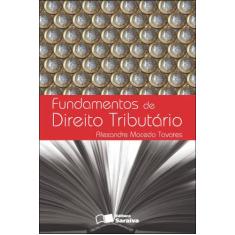 Livro - Fundamentos De Direito Tributário - 4ª Edição De 2012