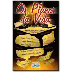 Planos da Vida,os