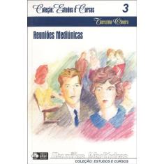 Reuniões Mediúnicas