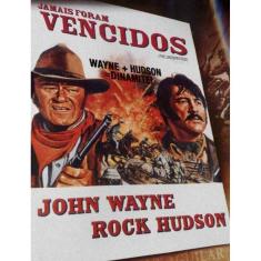 Dvd Jamais Foram Vencidos - John Wayne