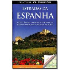 Estradas Da Espanha - Publifolha Editora