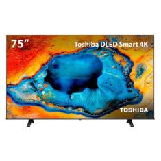 Smart TV Toshiba 75  4K DLED 75C350NS