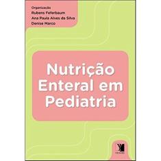 Nutrição Enteral em Pediatria