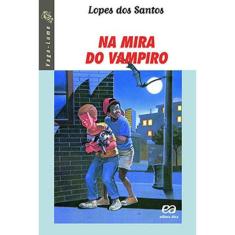 Na Mira Do Vampiro
