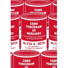 Livro - Como funcionam os mercados