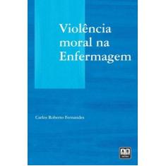 Violencia Moral na Enfermagem