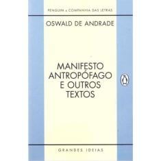 Manifesto Antropofago e Outros Textos