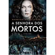 Livro - A senhora dos mortos Vol. 03