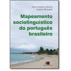 Mapeamento Sociolinguístico Do Português Brasileiro