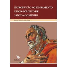 Livro - Introdução ao pensamento ético-político de Santo Agostinho