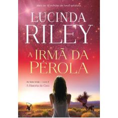 Livro - A irmã da pérola (As Sete Irmãs  Livro 4) - Editora Arqueiro