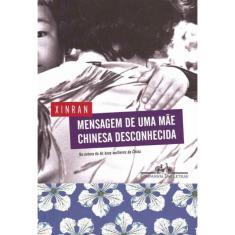 Mensagem de uma Mãe Chinesa Desconhecida