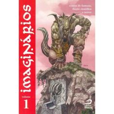 Imaginários - Contos de Fantasia, Ficção Científica e Terror - Vol.1