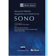 Manual de Métodos Diagnósticos em Medicina do Sono