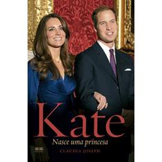Kate: Nasce uma princesa