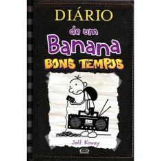 Diário De Um Banana 10 - Bons Tempos