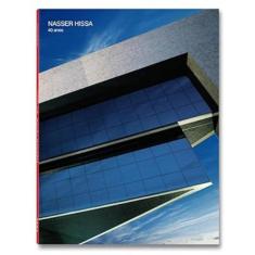 Nasser Hissa 40 Anos