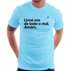 Camiseta Livrai-me de todo o mal, amém - Foca na Moda, Azul bebê, M