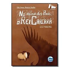 No Reino Dos Preás, O Rei Carcará