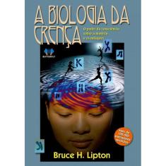 A biologia da crença