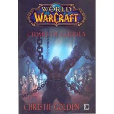 World Of Warcraft - Crimes De - Galera