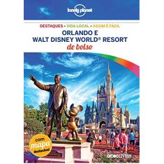 Lonely Planet. Orlando & Walt Disney Resorts - Caixa