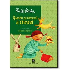 Livro - Quando eu comecei a crescer