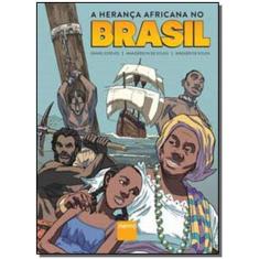 Livro - A herança africana no Brasil