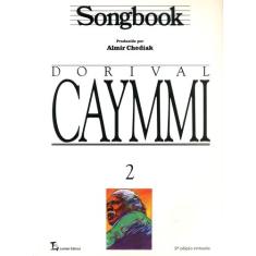 Livro - Songbook Dorival Caymmi - Volume 2
