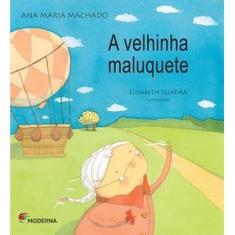 A velhinha maluquete