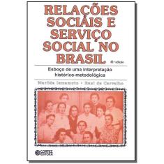Relações Sociais e Serviço Social no Brasil
