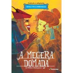 Livro A Megara Domada - Walcyr Carrasco