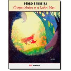 Livro - Chapeuzinho e o Lobo Mau