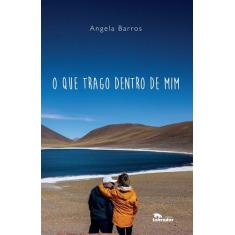 Livro - O que trago dentro de mim